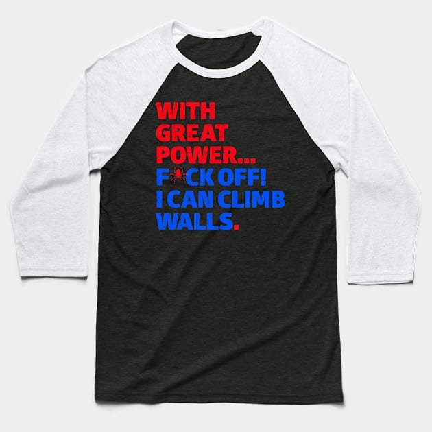With great power... Baseball T-Shirt by dracoimagem